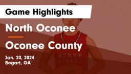 North Oconee  vs Oconee County  Game Highlights - Jan. 20, 2024