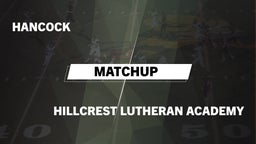 Matchup: Hancock  vs. Hillcrest Lutheran A 2016