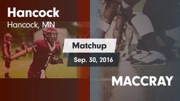 Matchup: Hancock  vs. MACCRAY 2016