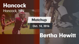Matchup: Hancock  vs. Bertha Hewitt 2016