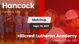 Matchup: Hancock  vs. Hillcrest Lutheran Academy 2017