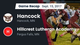 Recap: Hancock  vs. Hillcrest Lutheran Academy 2017