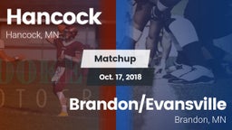 Matchup: Hancock  vs. Brandon/Evansville  2018
