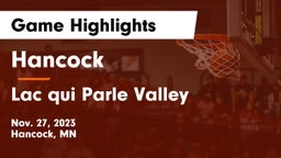 Hancock  vs Lac qui Parle Valley  Game Highlights - Nov. 27, 2023