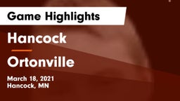 Hancock  vs Ortonville  Game Highlights - March 18, 2021