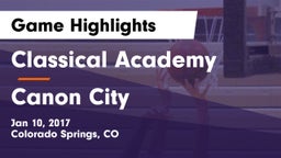 Classical Academy  vs Canon City  Game Highlights - Jan 10, 2017
