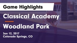 Classical Academy  vs Woodland Park  Game Highlights - Jan 12, 2017