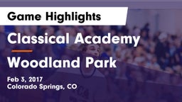 Classical Academy  vs Woodland Park  Game Highlights - Feb 3, 2017