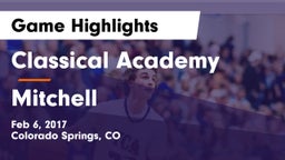 Classical Academy  vs Mitchell  Game Highlights - Feb 6, 2017