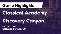 Classical Academy  vs Discovery Canyon  Game Highlights - Feb. 10, 2018