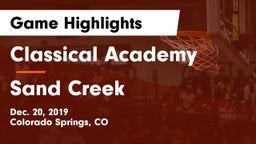 Classical Academy  vs Sand Creek  Game Highlights - Dec. 20, 2019