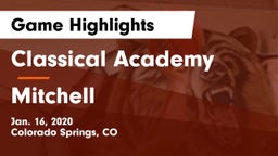 Classical Academy  vs Mitchell  Game Highlights - Jan. 16, 2020