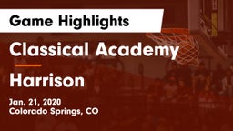 Classical Academy  vs Harrison  Game Highlights - Jan. 21, 2020