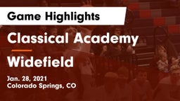 Classical Academy  vs Widefield  Game Highlights - Jan. 28, 2021