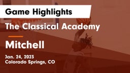 The Classical Academy  vs Mitchell  Game Highlights - Jan. 24, 2023