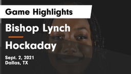 Bishop Lynch  vs Hockaday Game Highlights - Sept. 2, 2021