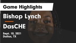 Bishop Lynch  vs DasCHE Game Highlights - Sept. 10, 2021