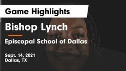 Bishop Lynch  vs Episcopal School of Dallas Game Highlights - Sept. 14, 2021