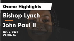 Bishop Lynch  vs John Paul II  Game Highlights - Oct. 7, 2021