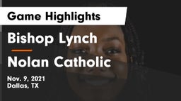 Bishop Lynch  vs Nolan Catholic  Game Highlights - Nov. 9, 2021