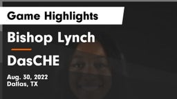Bishop Lynch  vs DasCHE Game Highlights - Aug. 30, 2022