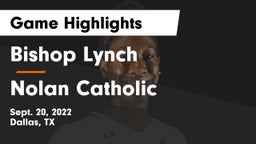 Bishop Lynch  vs Nolan Catholic  Game Highlights - Sept. 20, 2022