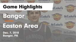 Bangor  vs Easton Area  Game Highlights - Dec. 7, 2018
