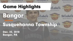 Bangor  vs Susquehanna Township  Game Highlights - Dec. 22, 2018