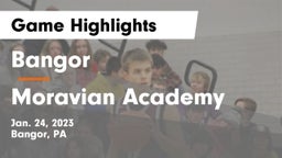 Bangor  vs Moravian Academy  Game Highlights - Jan. 24, 2023