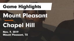 Mount Pleasant  vs Chapel Hill Game Highlights - Nov. 9, 2019