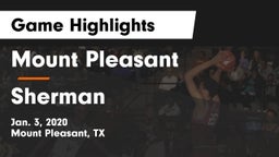 Mount Pleasant  vs Sherman  Game Highlights - Jan. 3, 2020