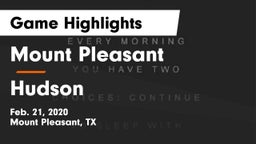 Mount Pleasant  vs Hudson  Game Highlights - Feb. 21, 2020