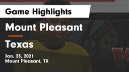 Mount Pleasant  vs Texas  Game Highlights - Jan. 23, 2021