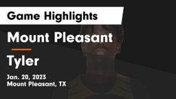 Mount Pleasant  vs Tyler  Game Highlights - Jan. 20, 2023