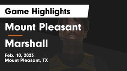 Mount Pleasant  vs Marshall  Game Highlights - Feb. 10, 2023
