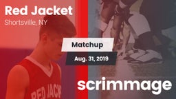 Matchup: Red Jacket High vs. scrimmage 2019
