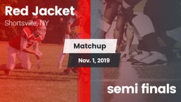 Matchup: Red Jacket High vs. semi finals 2019