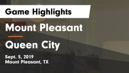 Mount Pleasant  vs Queen City Game Highlights - Sept. 5, 2019