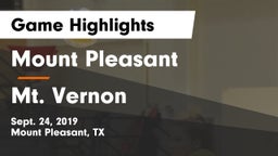 Mount Pleasant  vs Mt. Vernon Game Highlights - Sept. 24, 2019