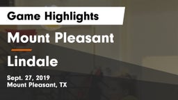 Mount Pleasant  vs Lindale Game Highlights - Sept. 27, 2019