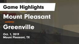 Mount Pleasant  vs Greenville  Game Highlights - Oct. 1, 2019