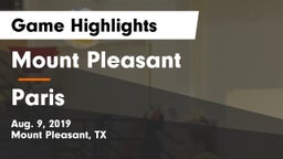 Mount Pleasant  vs Paris Game Highlights - Aug. 9, 2019