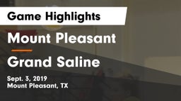 Mount Pleasant  vs Grand Saline  Game Highlights - Sept. 3, 2019