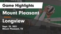 Mount Pleasant  vs Longview  Game Highlights - Sept. 25, 2021