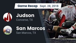 Recap: Judson  vs. San Marcos  2018