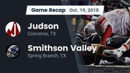 Recap: Judson  vs. Smithson Valley  2018