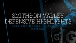 Judson football highlights Smithson Valley Defensive Highlights 