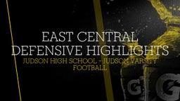 Judson football highlights East Central Defensive Highlights 