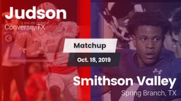 Matchup: Judson  vs. Smithson Valley  2019