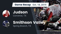 Recap: Judson  vs. Smithson Valley  2019